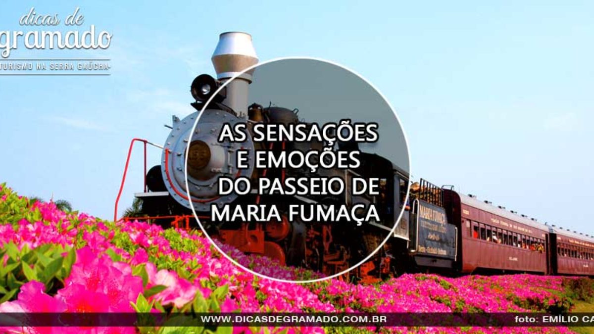 Vinícolas Gramado e Canela - Maria Fumaça em Gramado