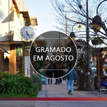 Descubra Gramado em agosto: A melhor época para explorar a Serra Gaúcha